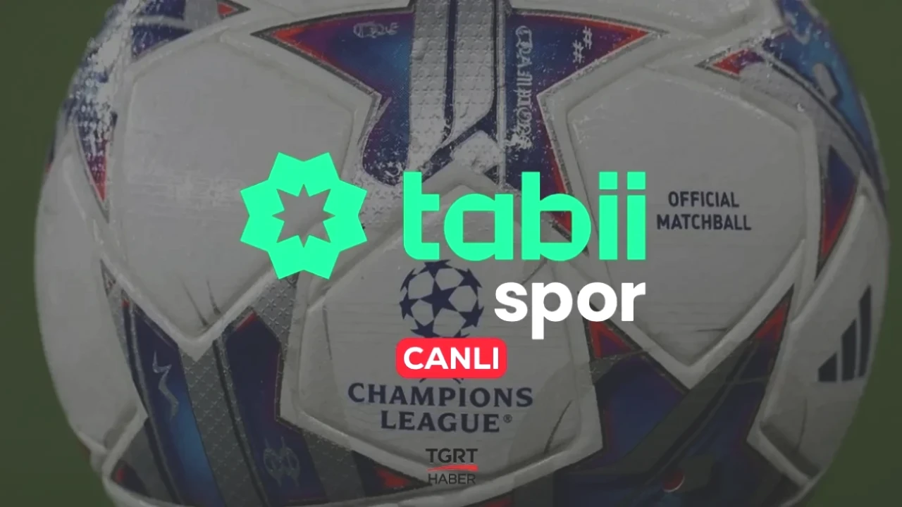 Şampiyonlar Ligi Maçları Heyecanla Başlıyor! Tabii Spor 1, 2 ve 3'te Canlı İzleme Bilgileri